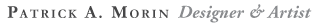 Patrick A. Morin